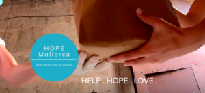 Der gemeinnützige Verein HOPE Mallorca in Santanyi hilft Menschen in Not in Zeiten von Corona